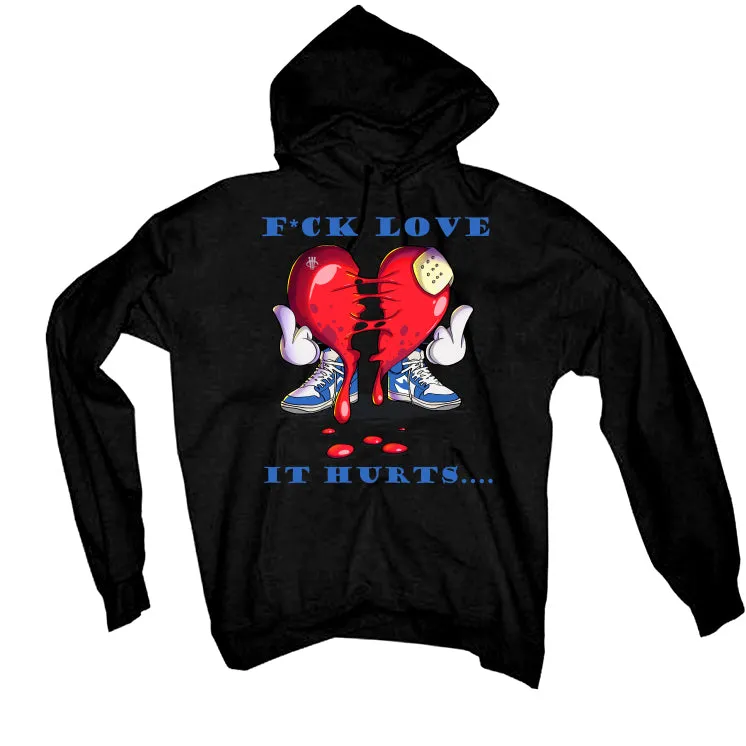 Air Jordan 1 High OG True Blue - Black T-Shirt (F LOVE IT HURTS)